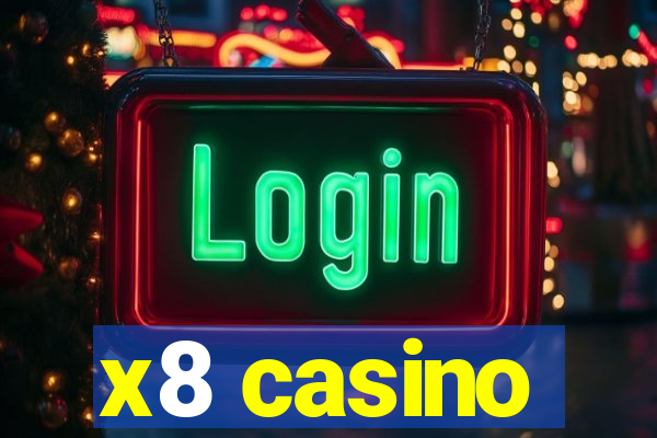 x8 casino